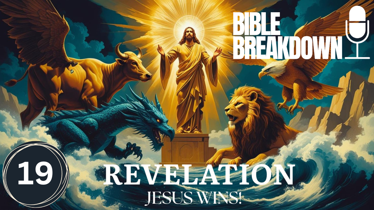 Revelation 19: Jesus is the Conquering Hero