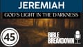 Jeremiah 45: Bring Your Pain to God