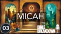Micah 03: Come to Jesus meeting