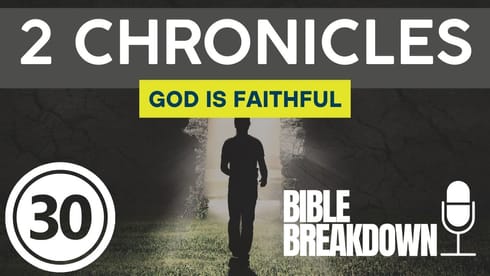 2 Chronicles 30: You Relationship With God Can Impact Others