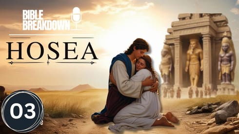 Hosea 03: The Scandal of Grace