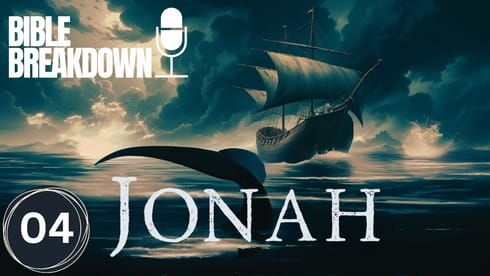 Jonah 04: Let's Go to Work