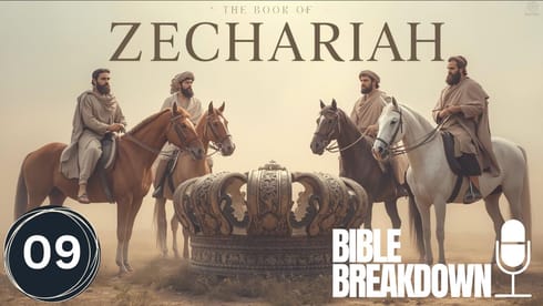 Zechariah 09: The King is Coming Home