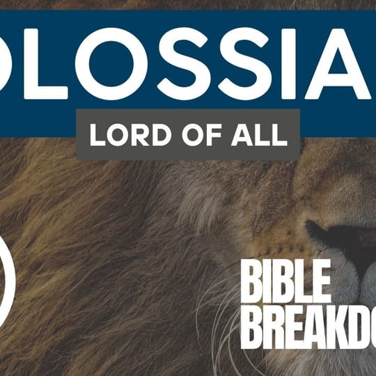 Colossians 1: Highlight All of It